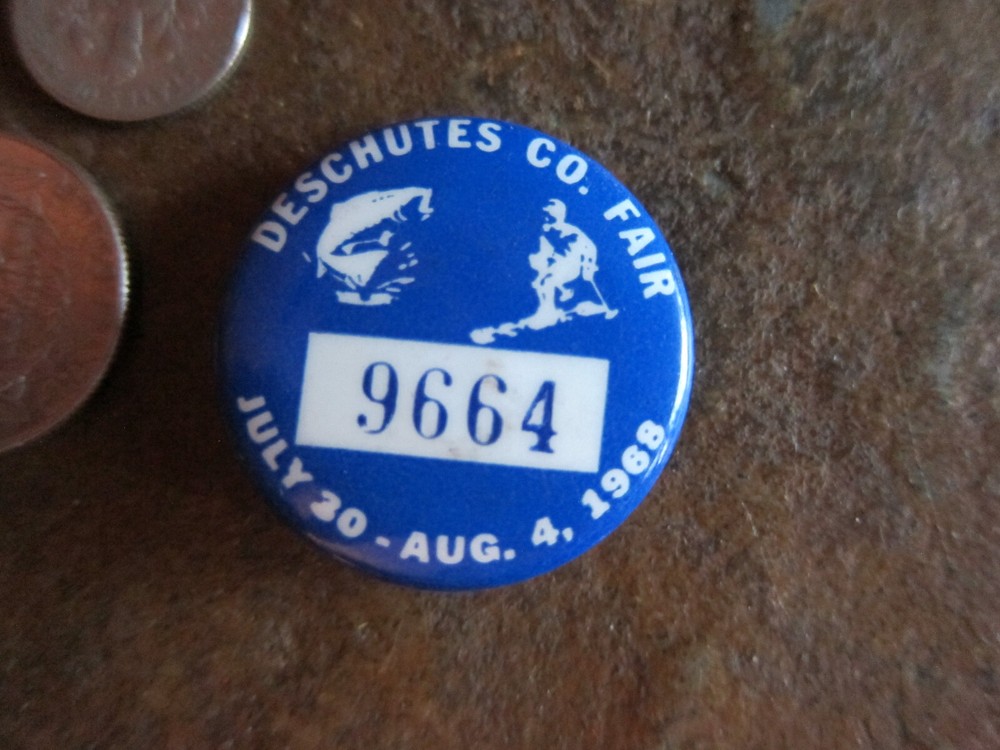 1968 Deschutes County Fair Pin back button Redmond, Oregon