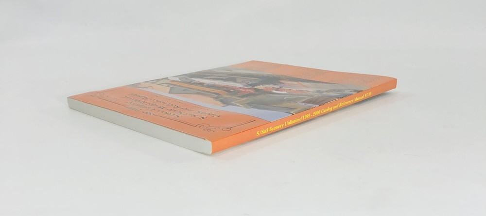 S/Sn3 Scale Model Railroad Catalog And Reference Manual