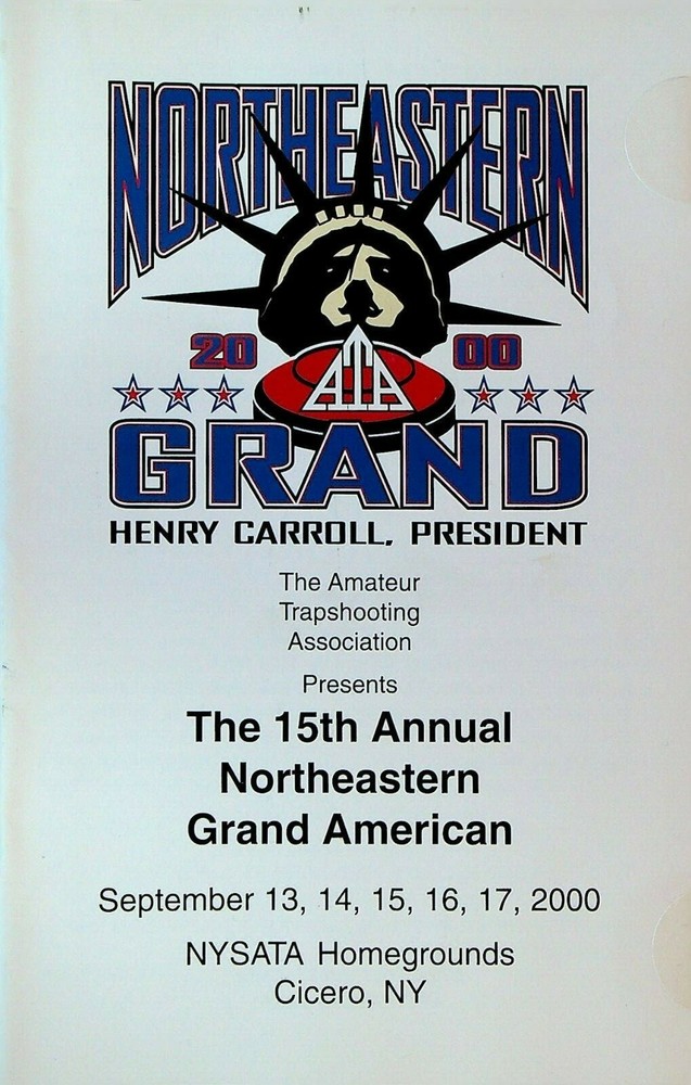 Northeastern Grand American Trapshooting Tournament Program 2000