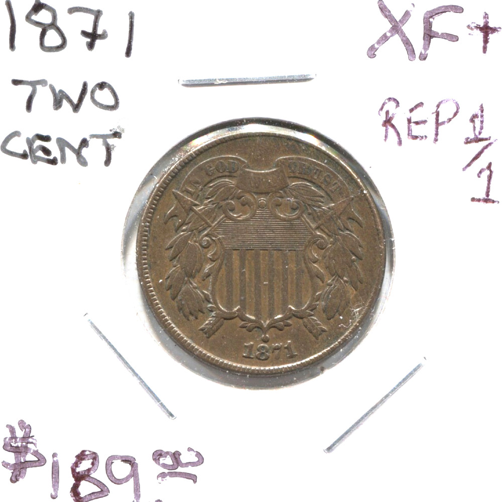 choice XF+ 1871/1 two cent piece