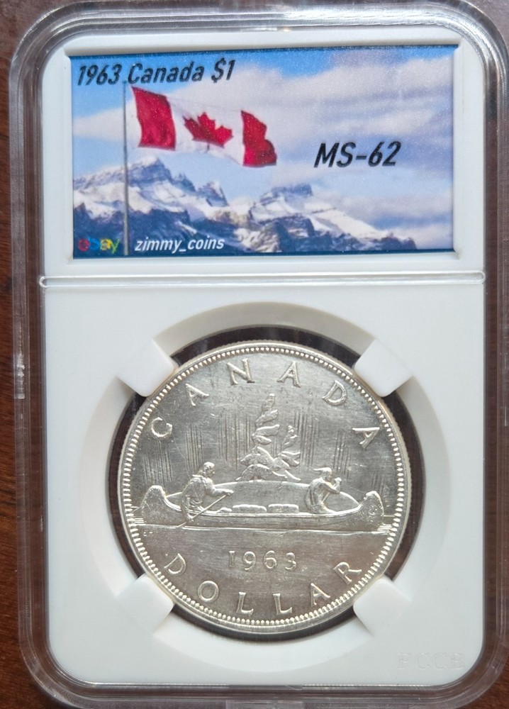 1963 Canada Silver (.800) Dollar • MS-62 • Excellent Luster • CUSTOM SLAB