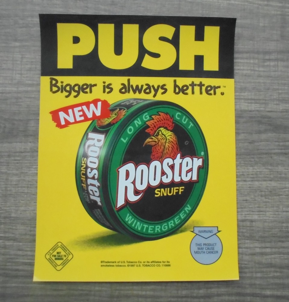 ROOSTER SNUFF" BIGGER IS ALWAYS BETTER" PULL-PUSH STICKER "1997