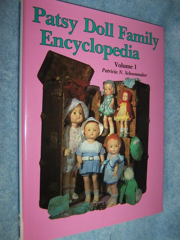 Patsy Doll Family Encyclopedia, Vol 1, Patricia Schoonmaker