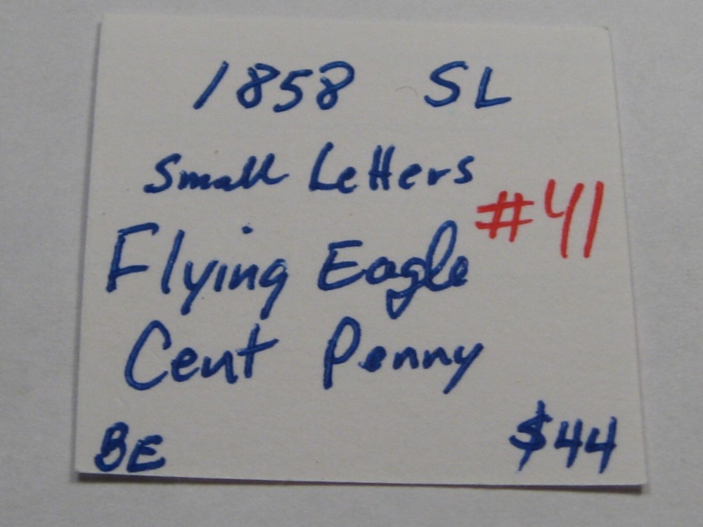 1858 SL Small Letters Flying Eagle Cent Penny. #41
