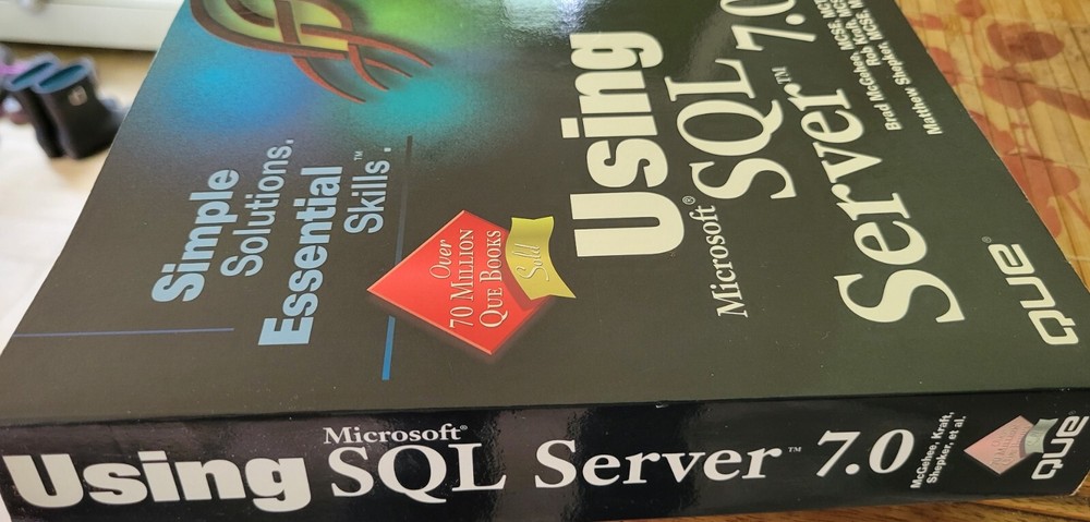 Vintage - Using Microsoft SQL Server 7.0