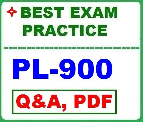 PL-900 - BEST Exam Practice Q&A - MS Power Platform Fundamentals