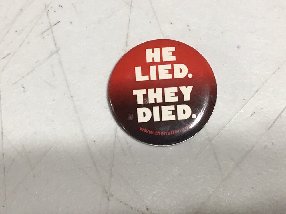 He Lied. They Died. www.thenation.com button