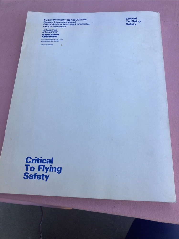 {FAA 1991} Airman's Information Manual (AIM) Basic Flight ATC Vintage @39