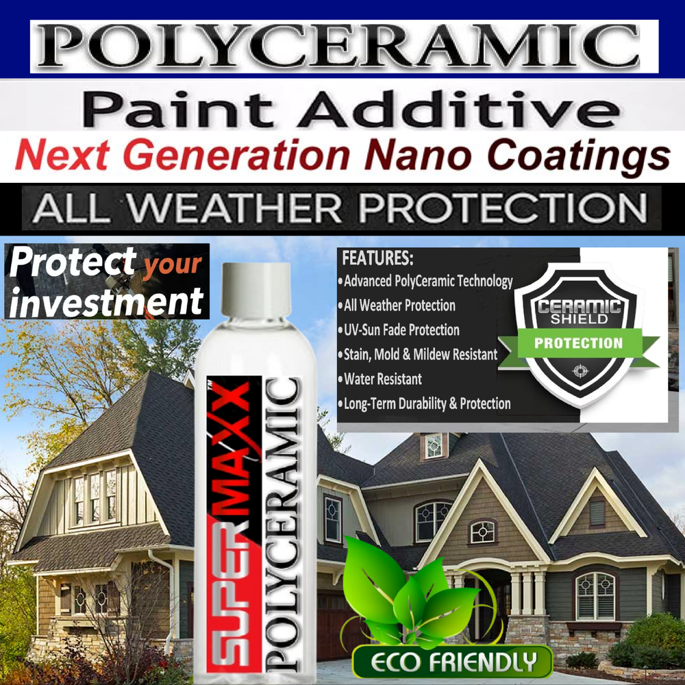 LATEX HOUSE PAINT ADDITIVE PROVIDES LONG TERM POLYCERAMIC PROTECTION "DURABILITY