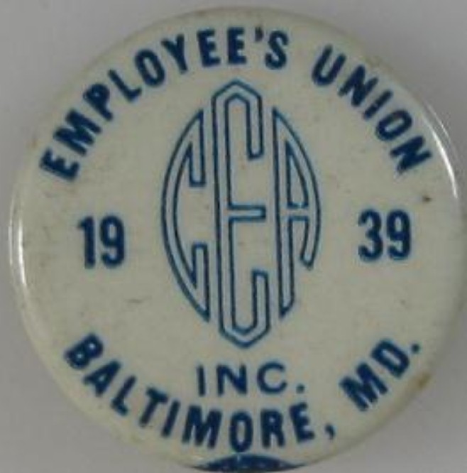 1939~Pinback~CEA Employees Union~Baltimore, MD