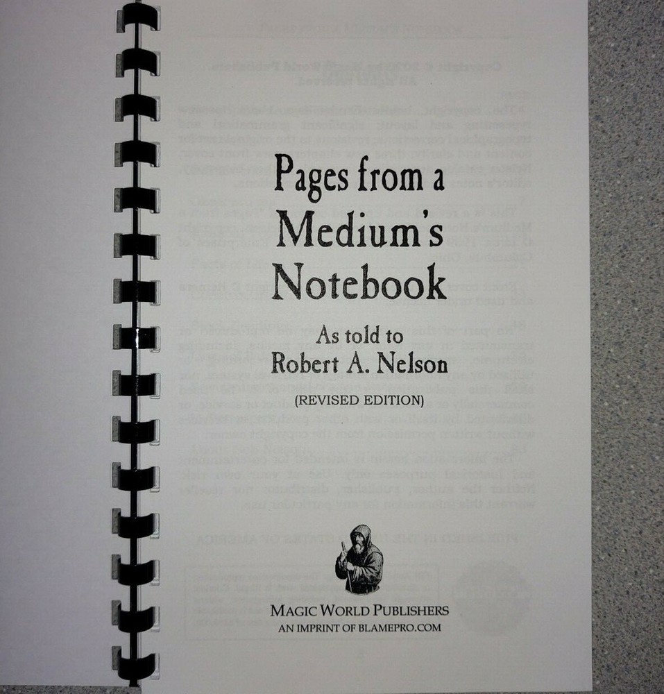 Pages from a Medium's Notebook by Robert A. Nelson