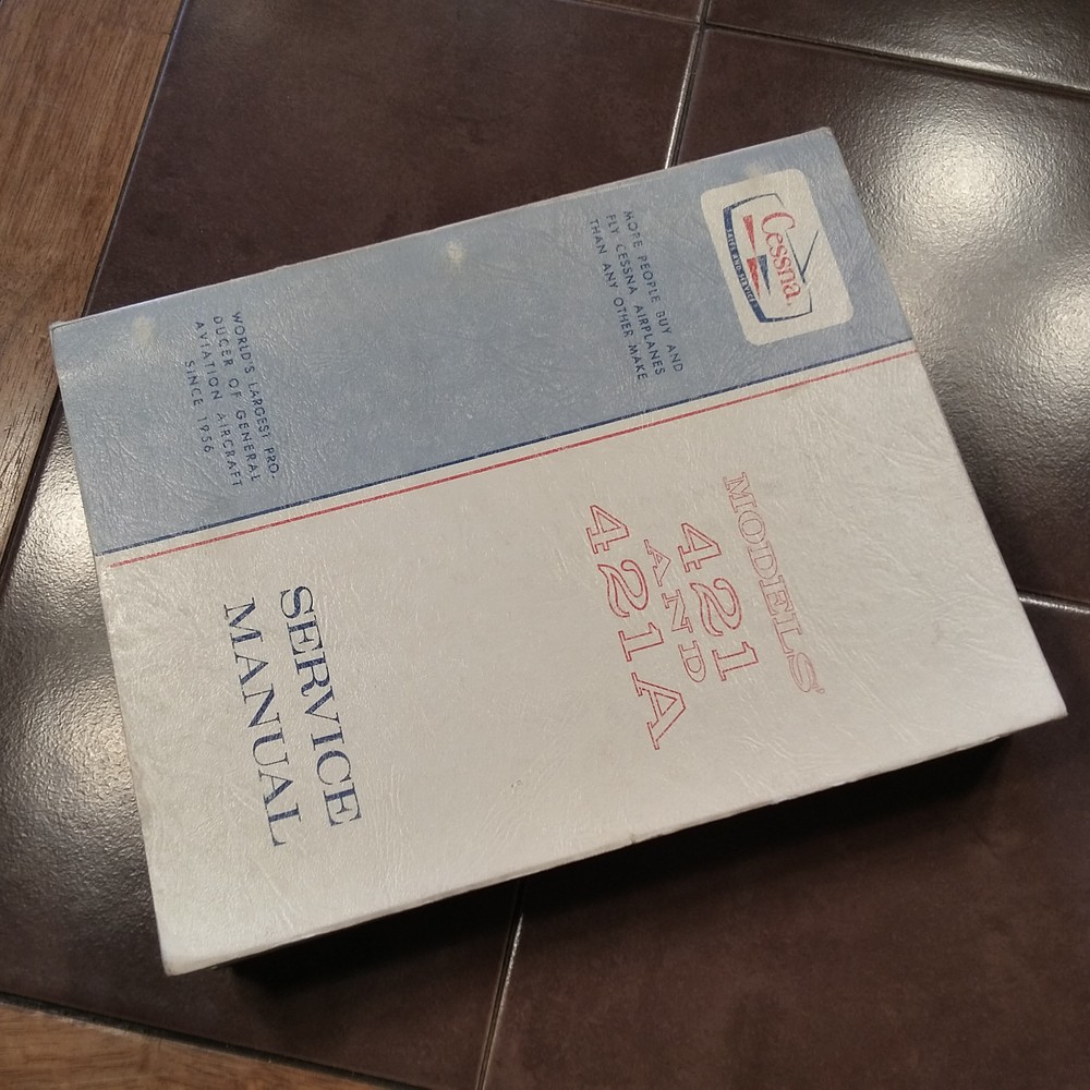 Cessna 421 & 421A Pressurized Service Manual