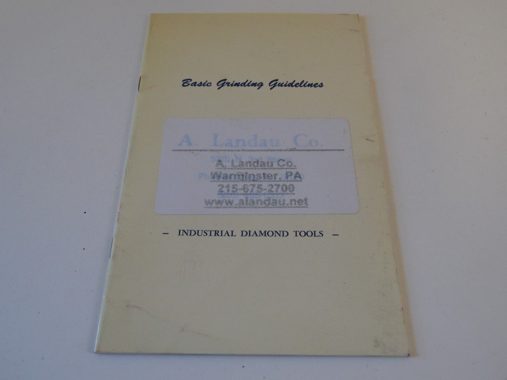 A. Landau Co. Basic Grinding Guidelines industrial diamond tools booklet manual