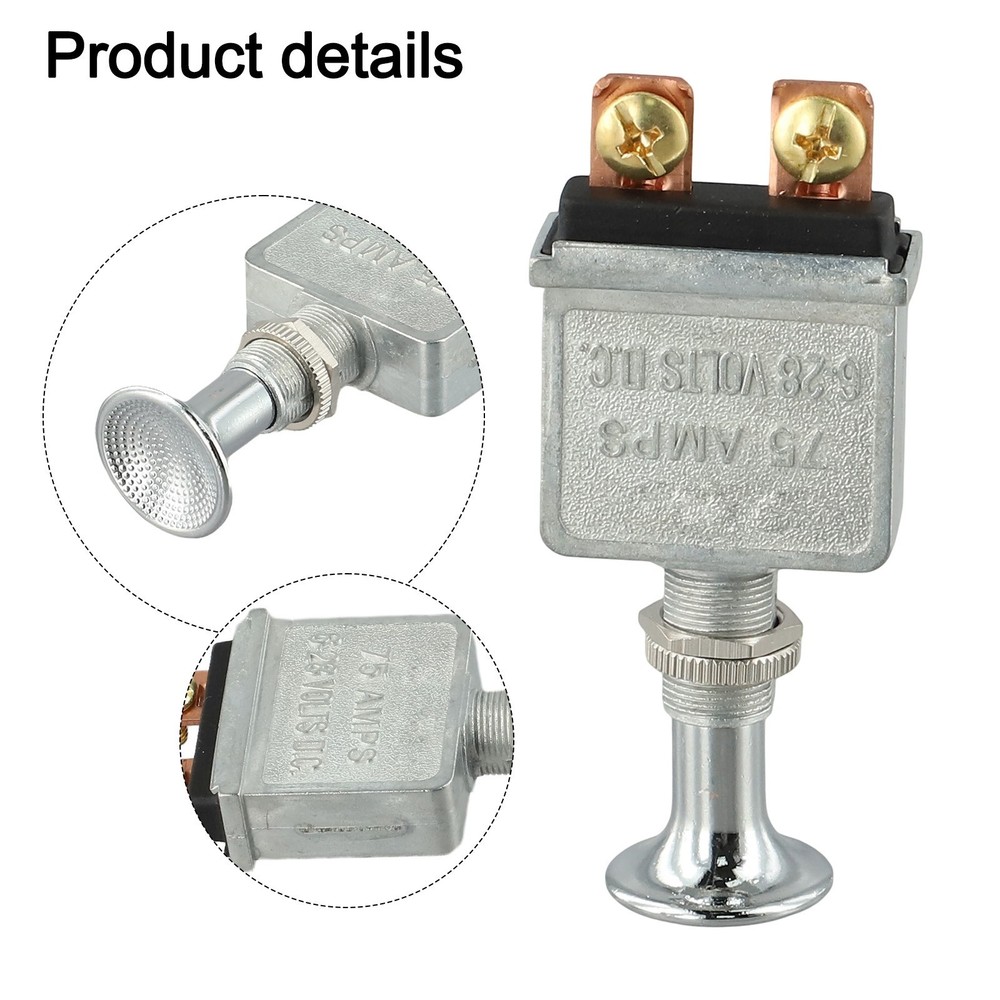 Push Pull Switch for Vehicles Rated at 75 Amps with Easy Installation Features