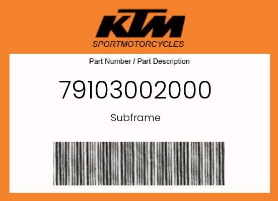 KTM Genuine Subframe - 79103002000