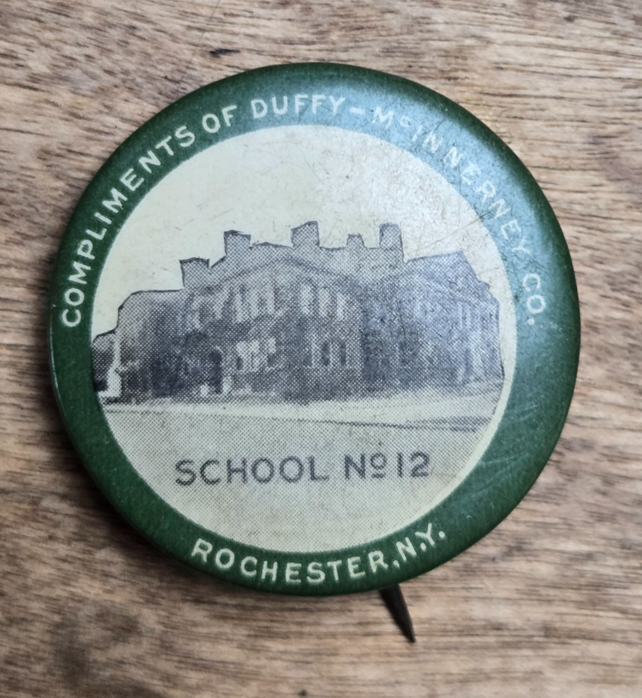 Duffy McInnerney School #12 Rochester NY Pinback Button Celluloid 1.25" Bastian