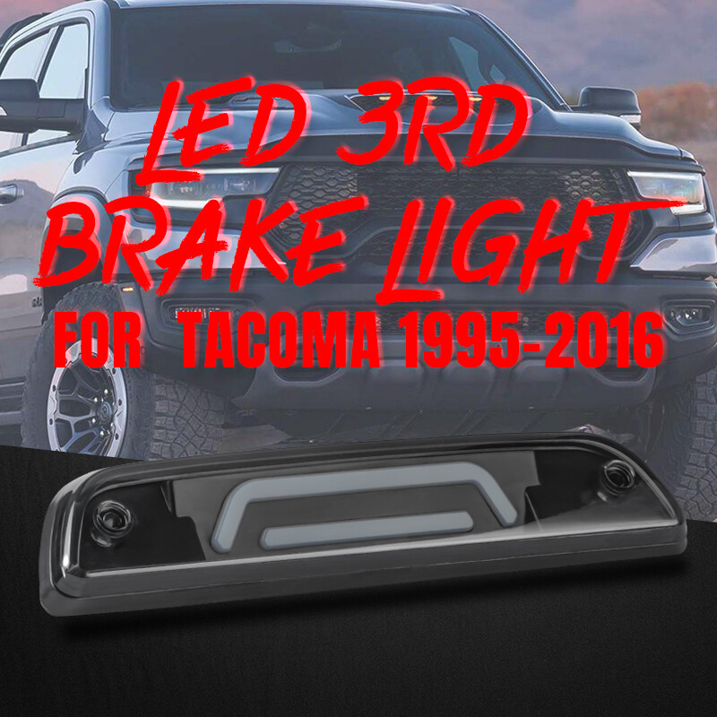 LED Third 3RD Brake Light Smoked Rear Stop Tail Lamp For 1995-2016 Toyota Tacoma