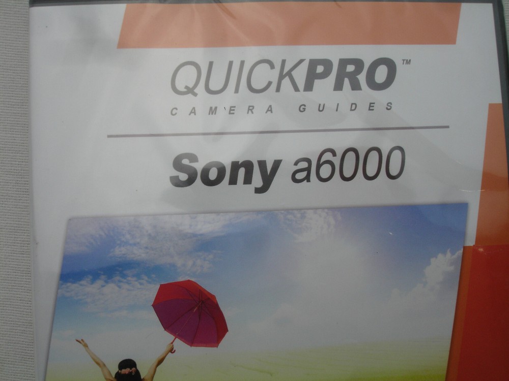 Sony A6000 Instructional DVD by QuickPro Camera Guide