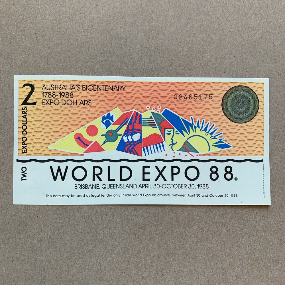 AUSTRALIAN: WORLD EXPO (1988) 2  DOLLAR NOTE Banknote Currency Ephemera Note