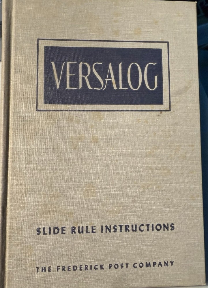1951 FIRST EDITION VERSALOG SLIDE RULE INSTRUCTIONS MANUAL ENGINEERING 24