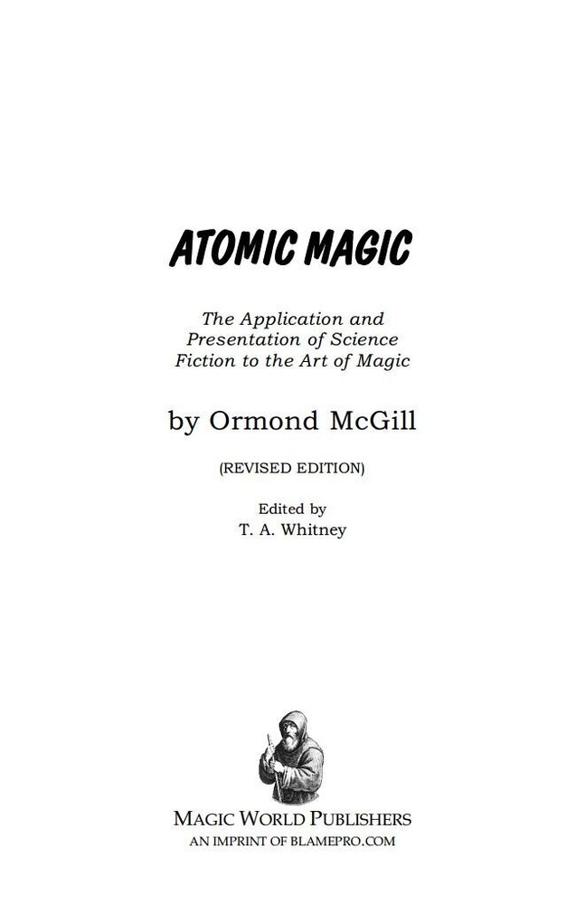 Atomic Magic by Ormond McGill (Science fiction magic you can do)