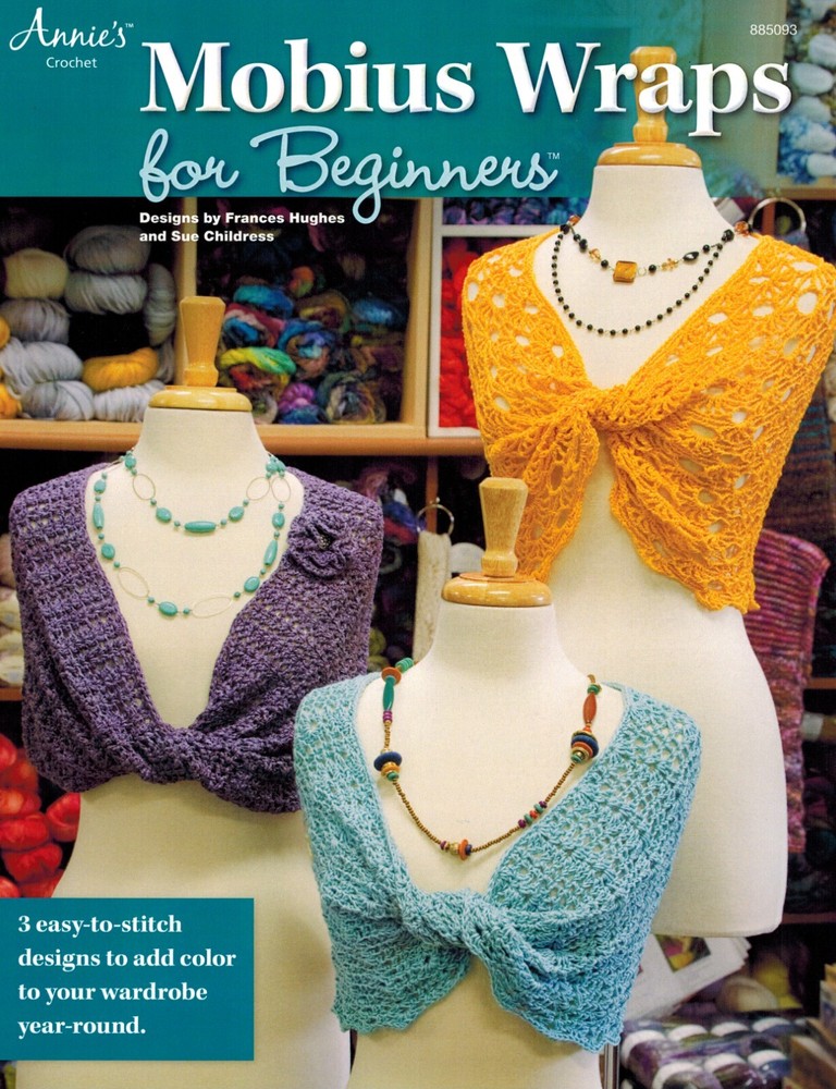 MOBIUS WRAPS For Beginners 3 Easy-To-Stitch Designs Crochet Pattern Leaflet