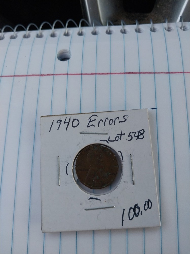 1940 Lincoln Cent Error Lot 548