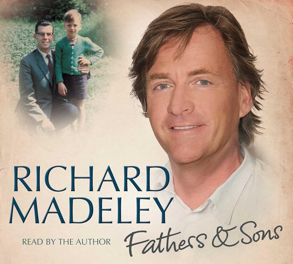 FATHERS & SONS by Richard Madeley