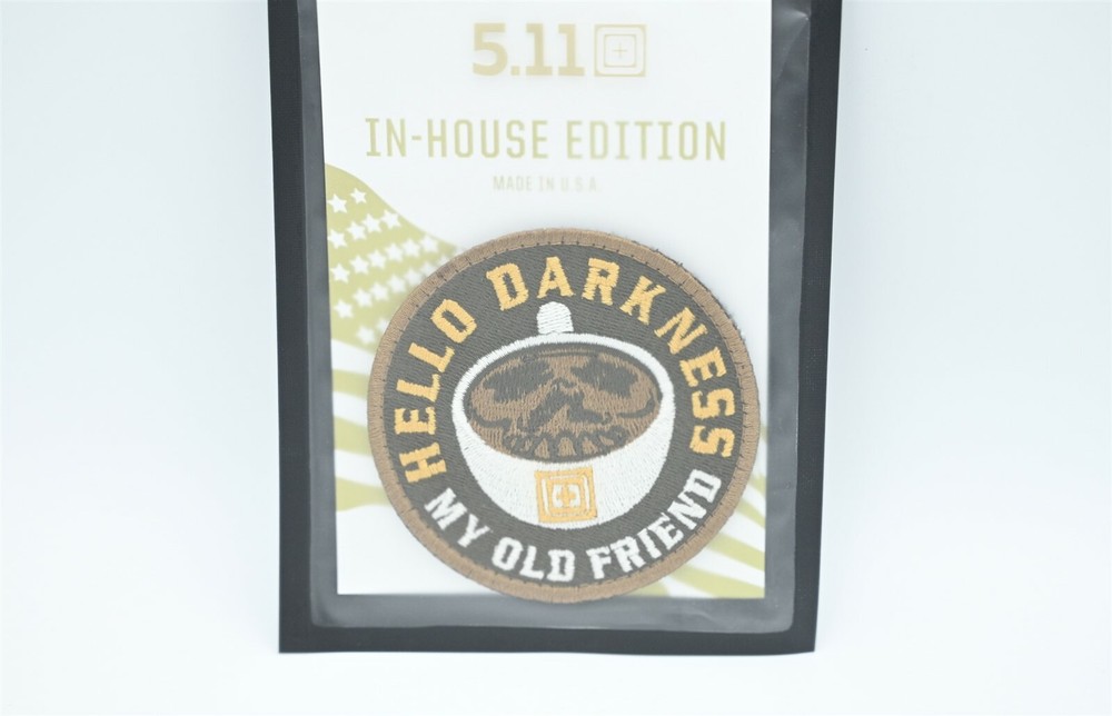 5.11 TACTICAL "HELLO DARKNESS MY OLD FRIEND 2.0" LOGO PATCH HOOK/LOOP BACKING