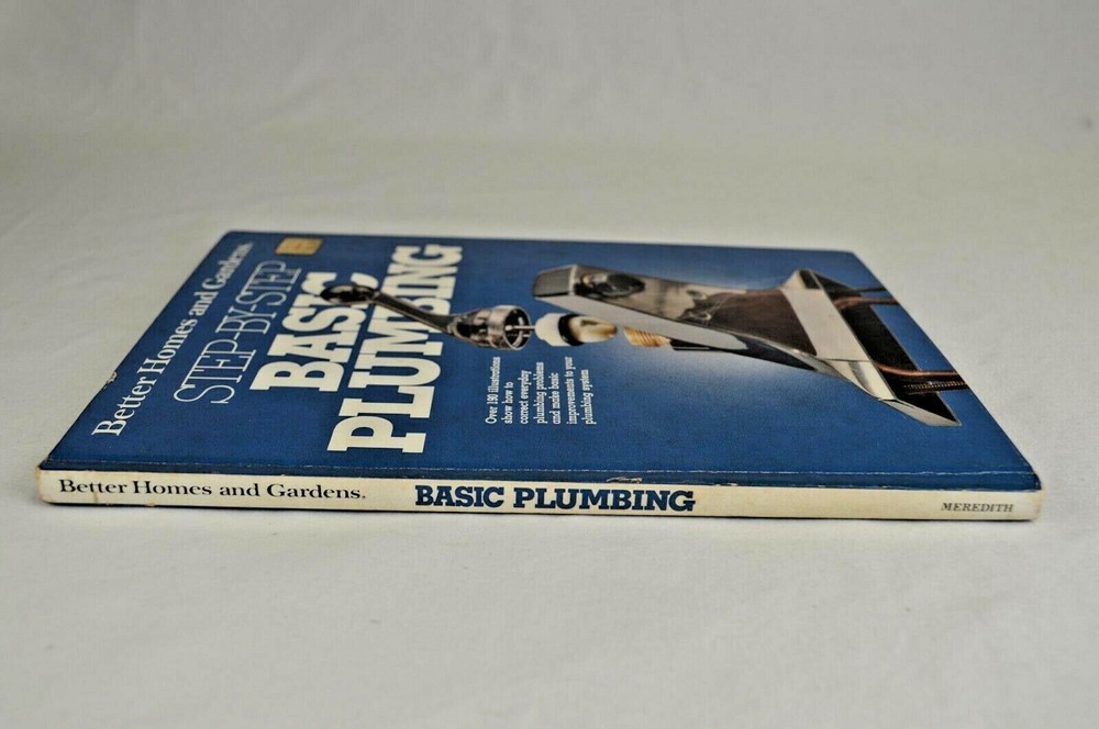 "Step By Step Basic Plumbing" Better Homes & Gardens Book 96 Pages 1981 V Good