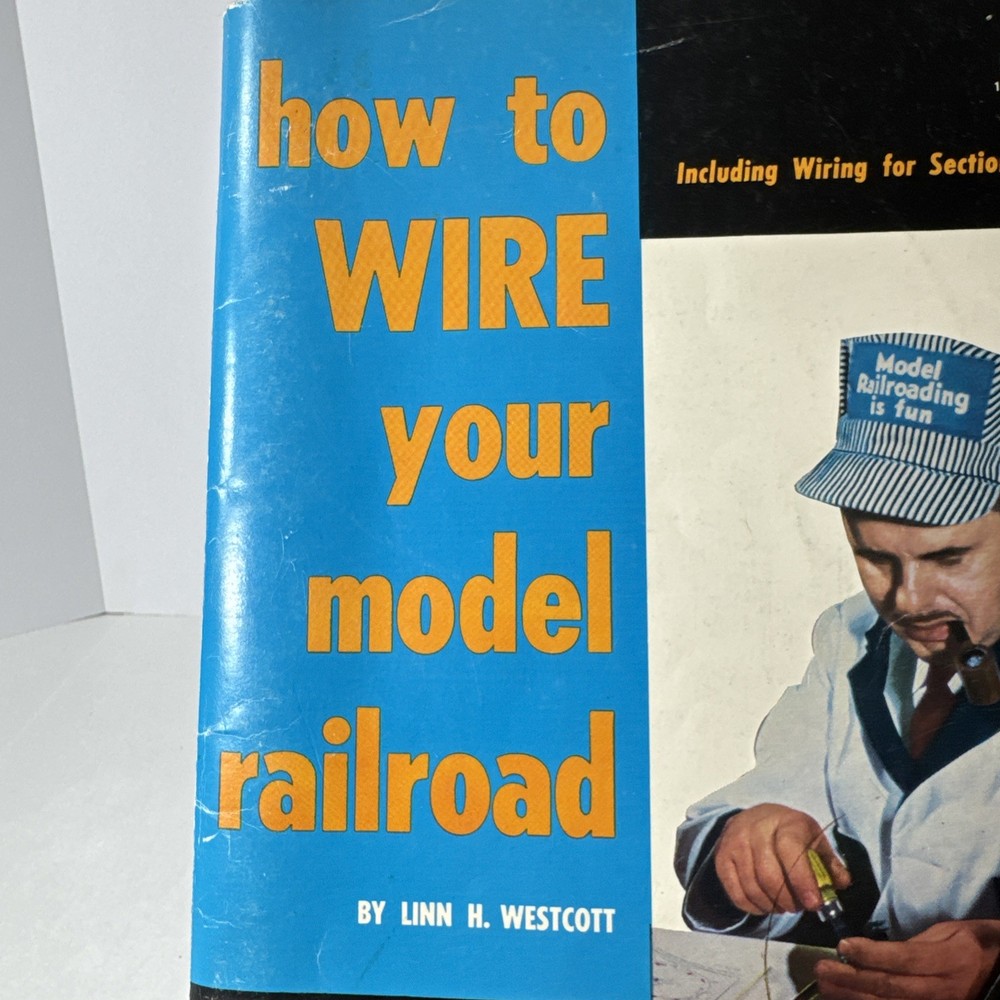 How to Wire Your Model Railroad ~ 1959