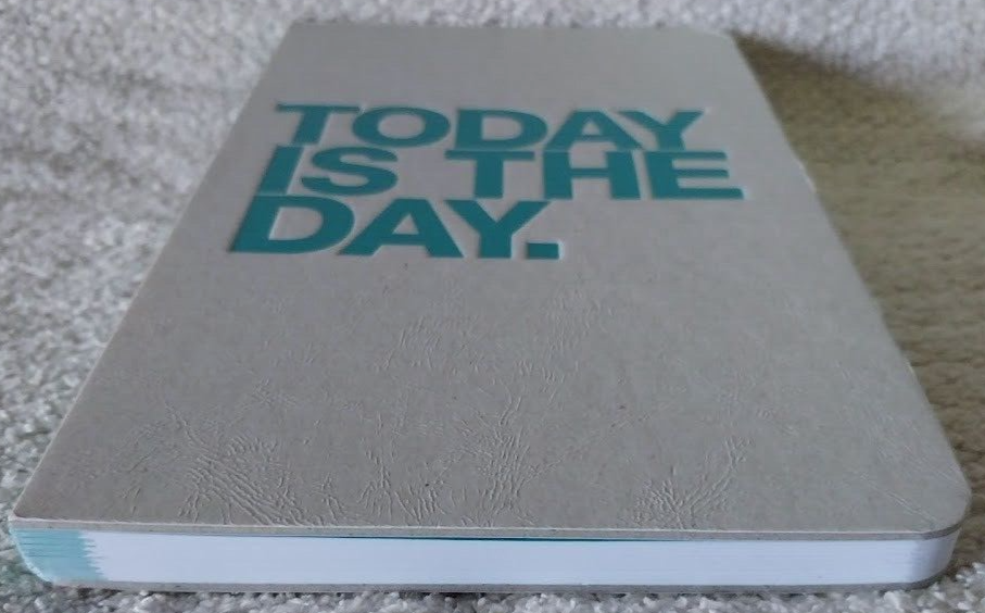 Green Inspired Journal TODAY IS THE DAY.