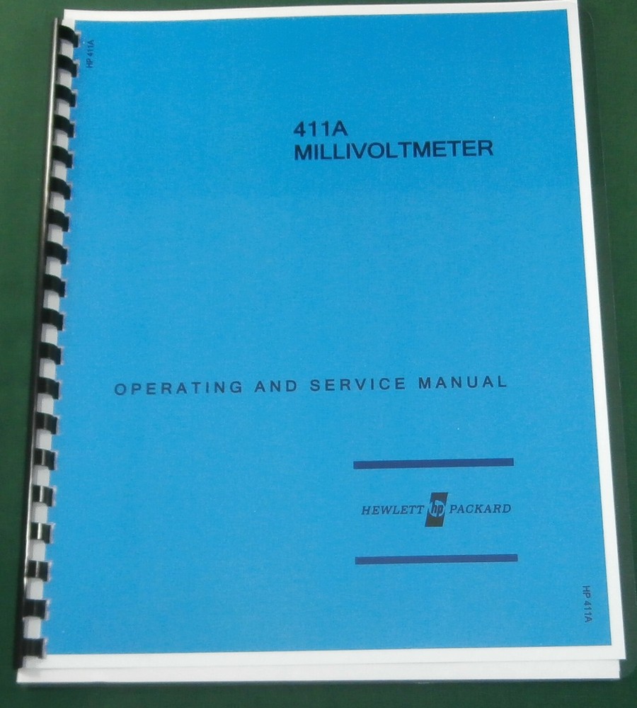 HP 411A Service & Operation Manual: with 11" X 17" Foldouts & Plastic Covers