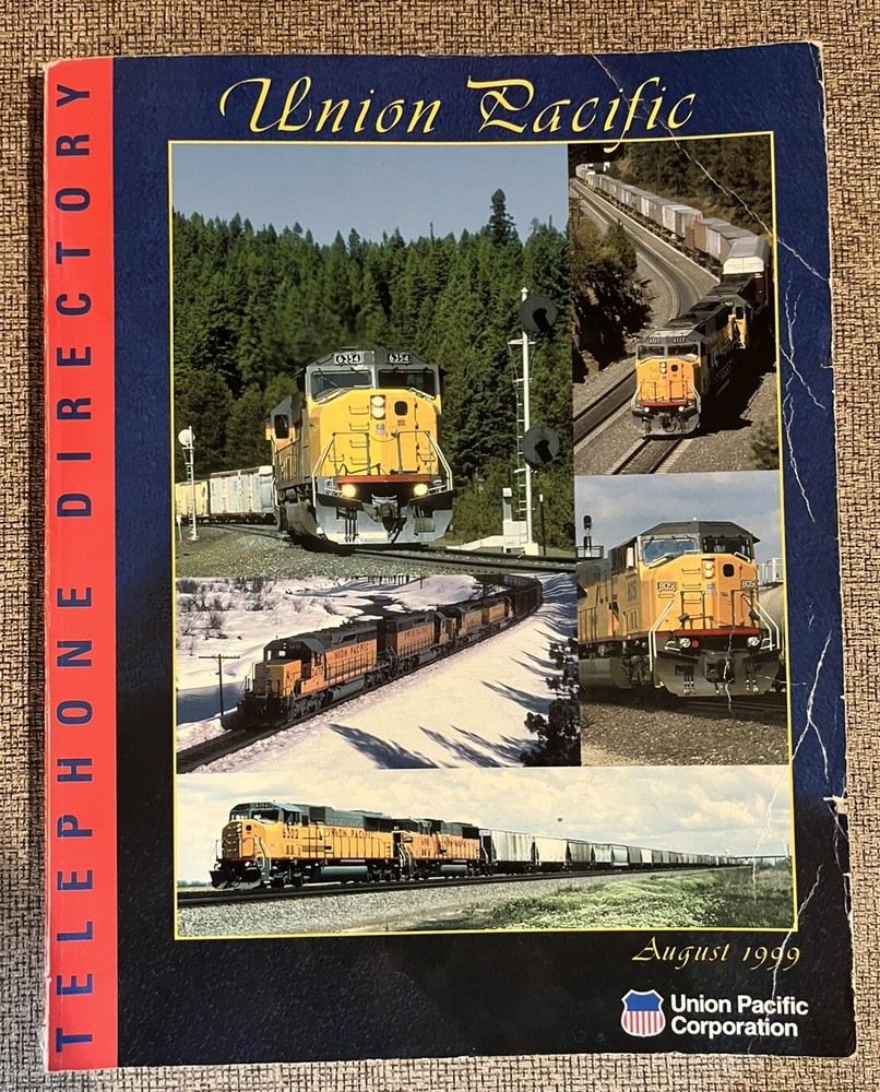 UNION PACIFIC RAILROAD UPRR AUGUST 1999 PHONEBOOK