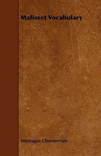 Maliseet Vocabulary