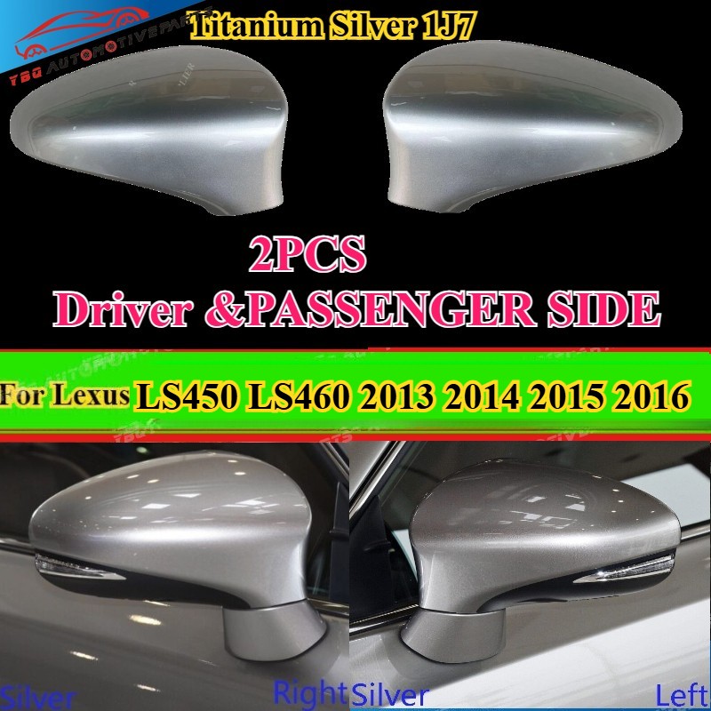 2PCS Titanium Silver Driver &PASSENGER Side Mirror Cover For Lexus LS 2013-2016