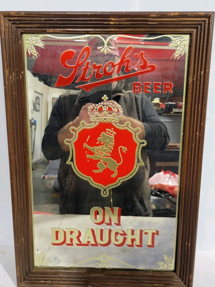Stroh's Beer Mirror Sign - STROH'S BEER ON DRAUGHT