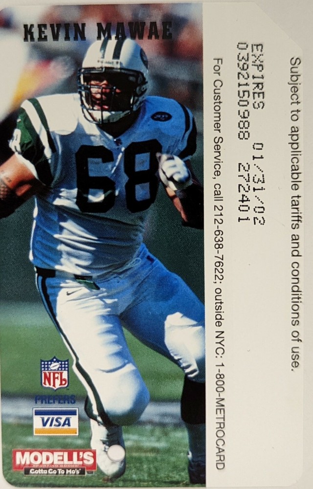 Modells, Kevin Mawae, MetroCard-Expired, Mint condition