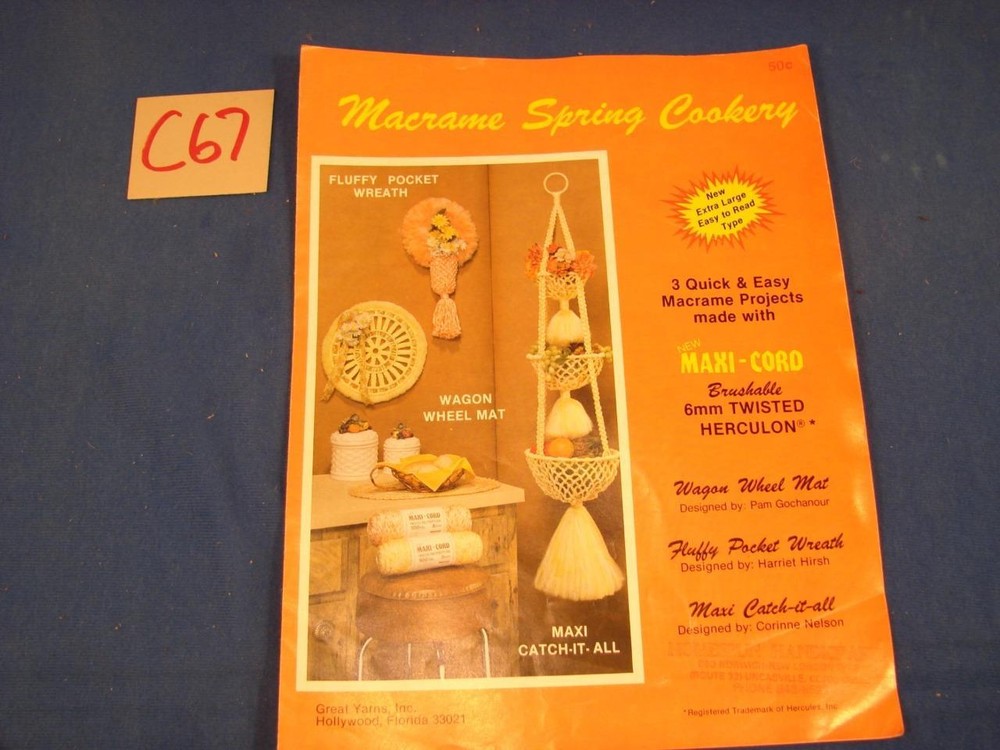C67 VINTAGE MACRAME PATTERN BOOKLET SPRING COOKERY