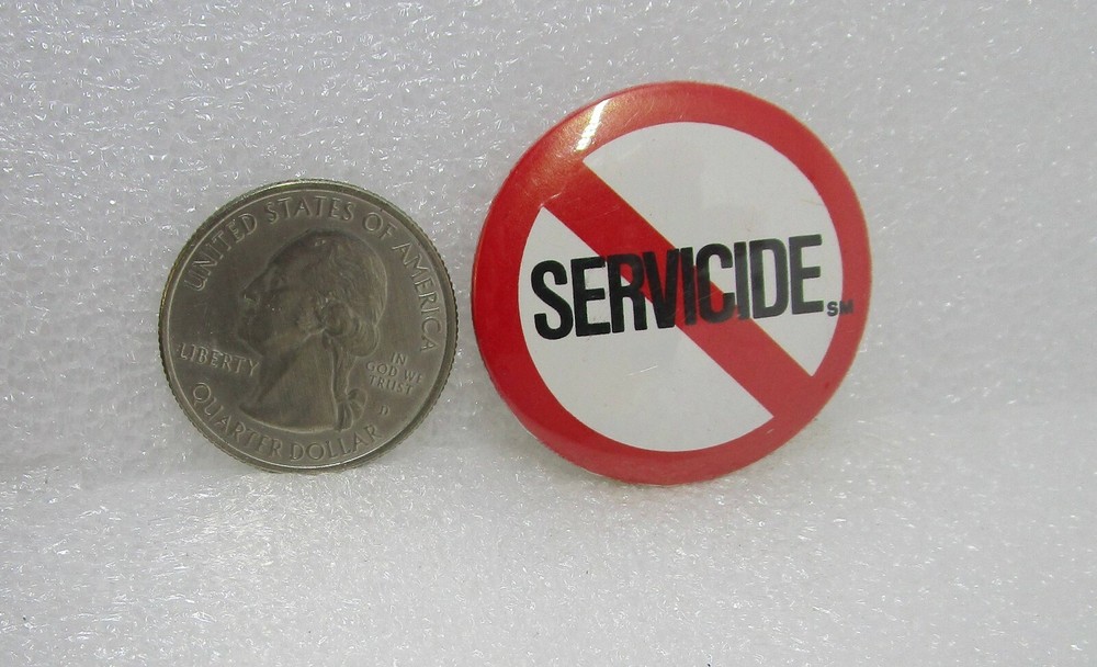 No Servicide Button Pin