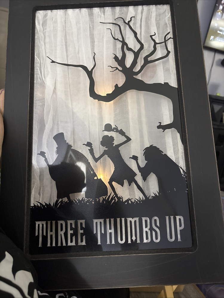 Haunted Mansion three thumbs Up light up Sign