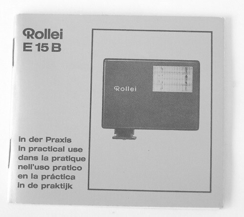 Rollei E 15 B in Practical Use Instruction Manual multi-language