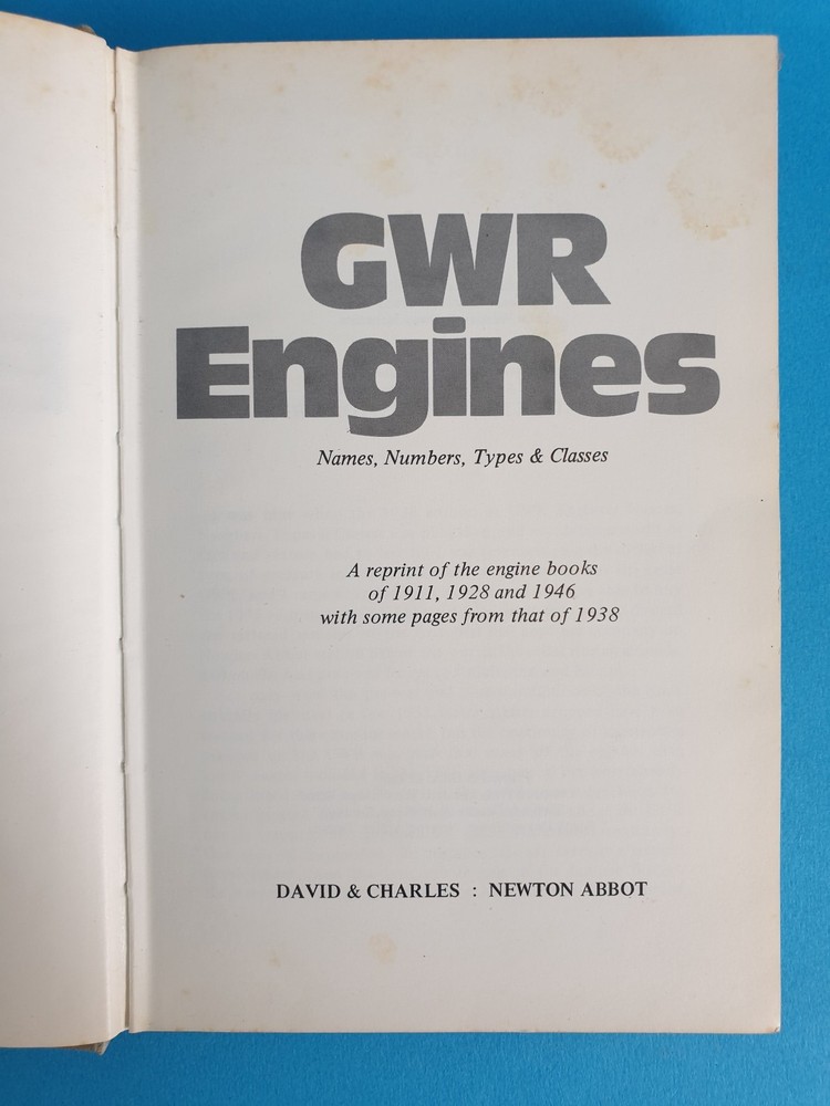 GWR Engines - Names, Numbers, Types & Classes, 1971 Composite Edition hardback