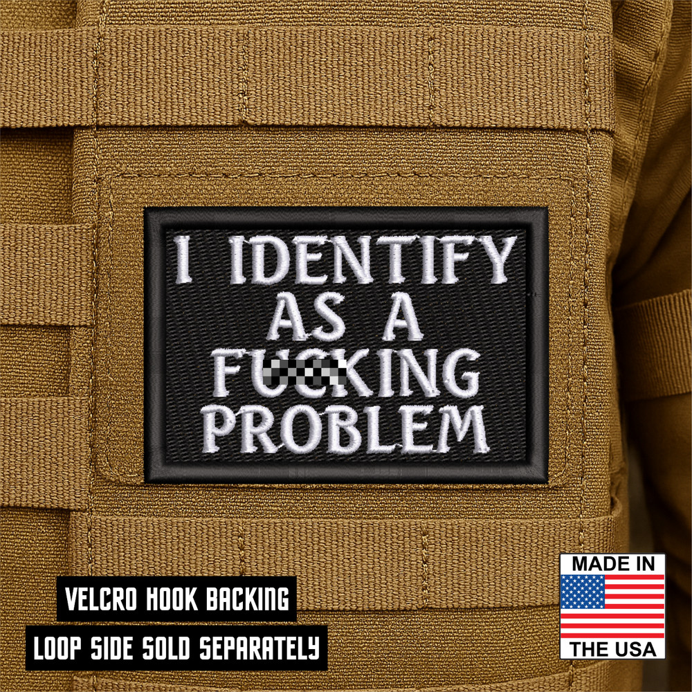 I Am The Problem Funny Embroidered Morale Patch - 2" X 3", Hook & Loop Back