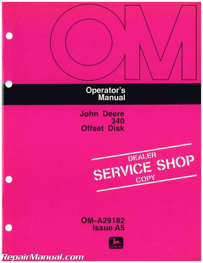 John Deere 340 Offset Disk Operators Manual