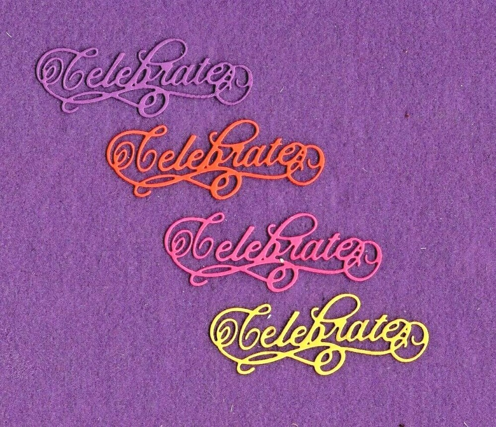 CELEBRATE # 8 die cuts scrapbook card