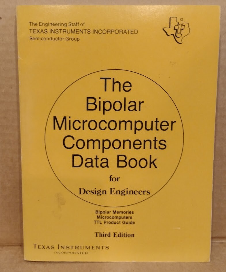 Bipolar Microcomputer Components Data Book for Design Engineers, 3rd Ed., 1981