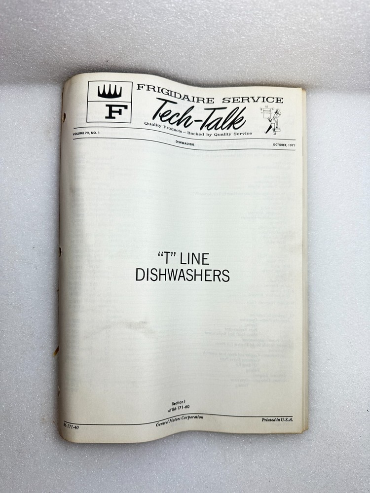 FRIGIDAIRE TECH-TALK MANUAL "T" Line Dishwashers Vol. 72 # 1