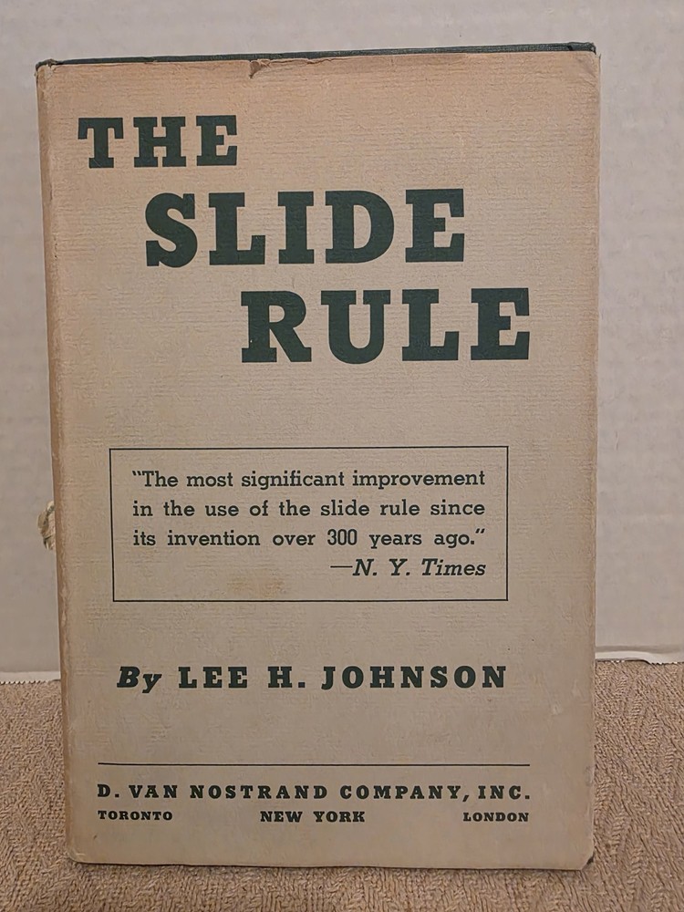 The Slide Rule - Johnson - Math/Engineering (HC, 1955)