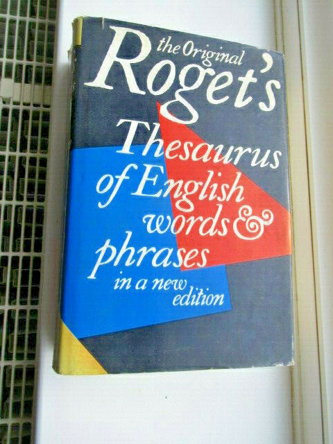 ROGETS THESAURUS HARDBACK BOOK ENGLISH WORDS & PHRASES REFERENCE TEXTBOOK
